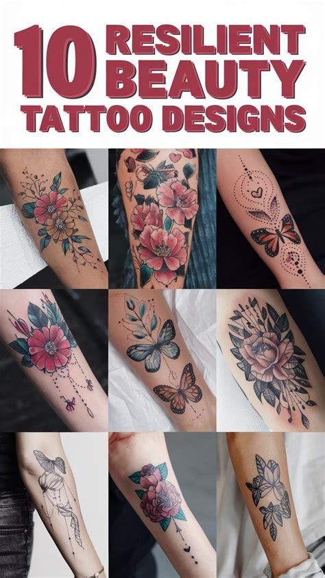 10 Resilient Beauty Tattoo Designs Elegant Look