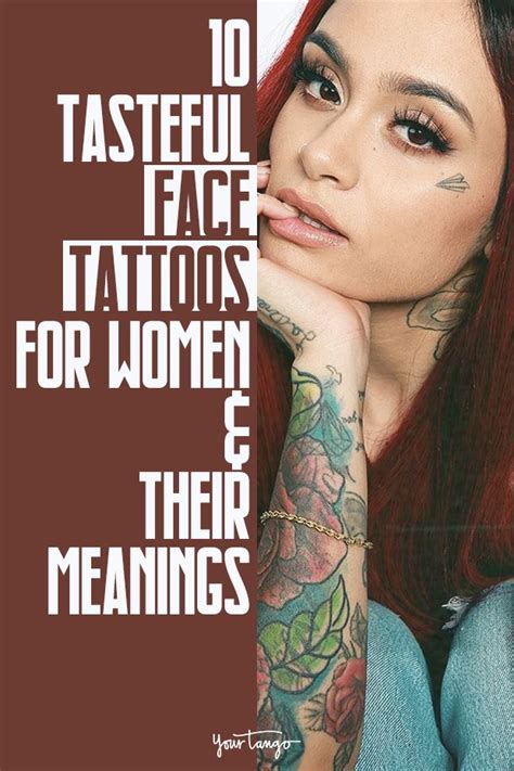 10 Tasteful Face Tattoos For Women Their Meanings Artofit