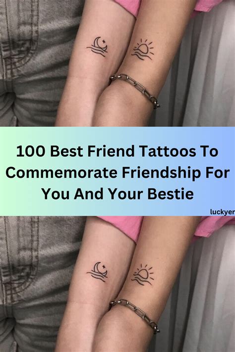 100 Best Friend Tattoos To Commemorate Friendship For You And Your