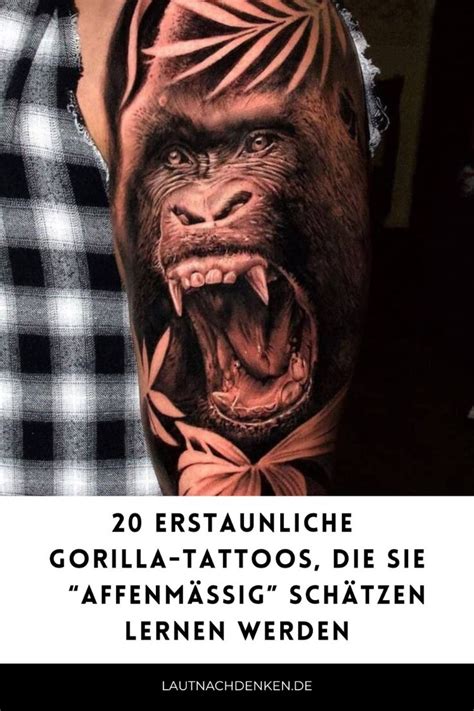 20 Erstaunliche Gorilla Tattoos Die Sie Amp Quot Affenm Ig Amp Quot Sch Tzen Lernen