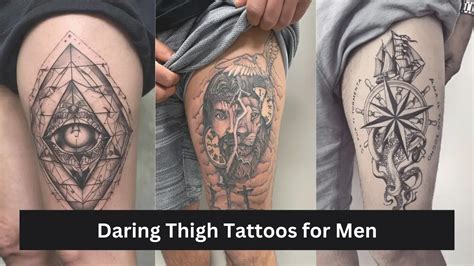 25 Daring Thigh Tattoos For Men That Capture Untamed Masculinity Men Deserve 25 Daring Thigh Tattoos For Men That Capture Untamed Masculinity Men Deserve