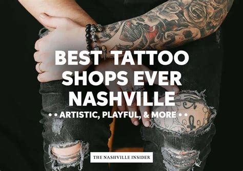 3 Best Tattoo Shops In Nashville Tn Expert Recommendations 3 Best Tattoo Shops In Nashville Tn Expert Recommendations