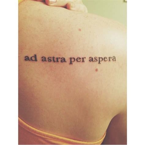 59 Best Ad Astra Per Aspera Images On Pinterest Tattoo Tattoo Ideas