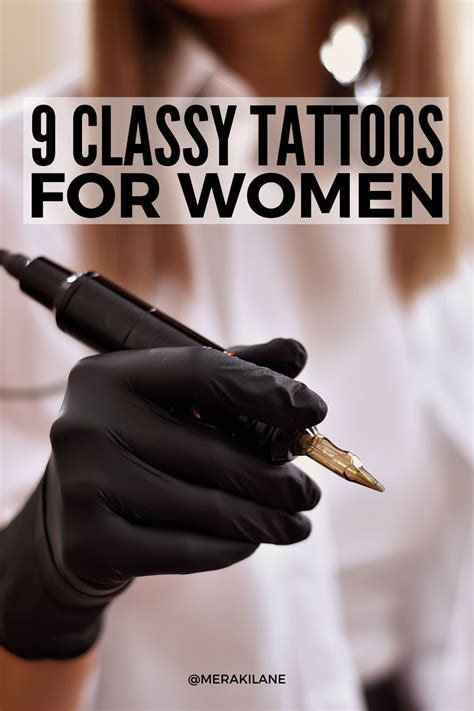 9 Classy Tattoos For Women To Inspire Your Next Ink Classy Tattoos 9 Classy Tattoos For Women To Inspire Your Next Ink Classy Tattoos