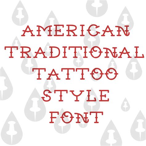 American Traditional Style Font At Christopher Cummings Blog