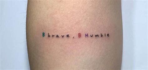Be Brave Be Humble Tatuagem Tatuagens Tatoo