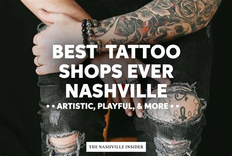 Best Tattoo Shops In Nashville Bronctattooaus Com Best Tattoo Shops In Nashville Bronctattooaus Com