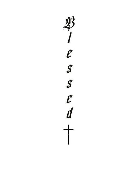 Blessed Tattoo Idea Small Tattoos For Guys Tattoos For Guys Pretty Blessed Tattoo Idea Small Tattoos For Guys Tattoos For Guys Pretty