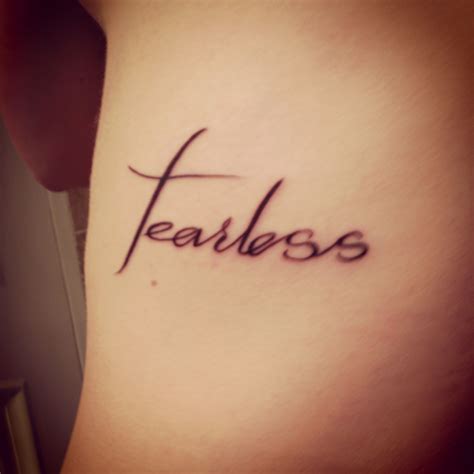 Fearless Quotes Tattoos Quotesgram Fearless Quotes Tattoos Quotesgram