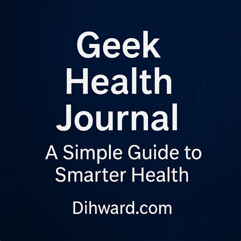 Geek Health Journal