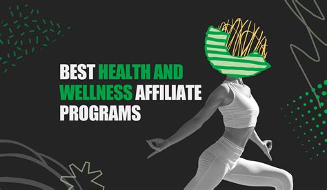 Health And Wellness Affiliate Programs