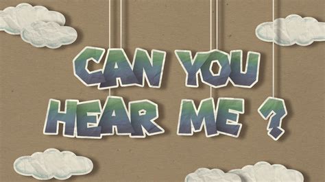 Discover the Meaning Behind 'Hello Can You Hear Me' in Communication