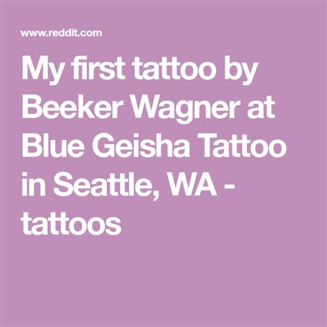 My First Tattoo By Beeker Wagner At Blue Geisha Tattoo In Seattle Wa My First Tattoo By Beeker Wagner At Blue Geisha Tattoo In Seattle Wa
