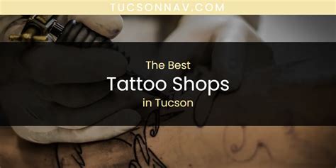 The 2026 Best Tattoo Shops In Tucson List