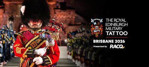 The Royal Edinburgh Military Tattoo 2026 The Royal Edinburgh Military Tattoo 2026