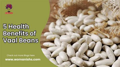 Vaal Beans Health Benefits